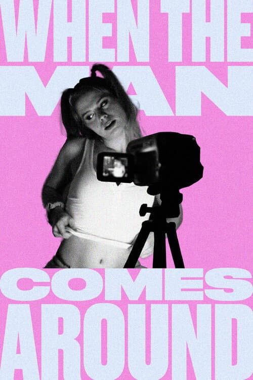 Poster for When The Man Comes Around
