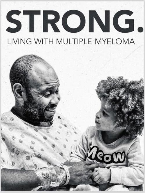 Poster for Strong! Living with Multiple Myeloma