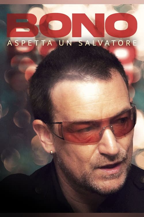 Poster for Bono: Waiting on a Saviour