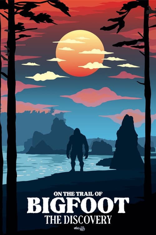 Постер до фільму «On the Trail of Bigfoot: The Discovery»