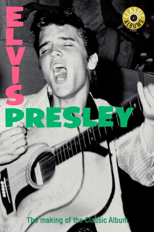 Poster for Classic Albums: Elvis Presley