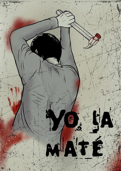 Poster for I Killed Her