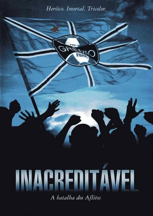 Poster for Inacreditável: A Batalha dos Aflitos