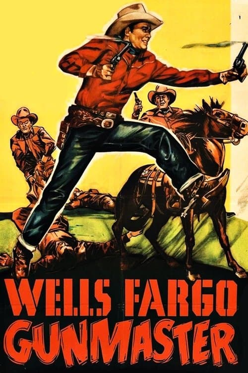 Poster for Wells Fargo Gunmaster