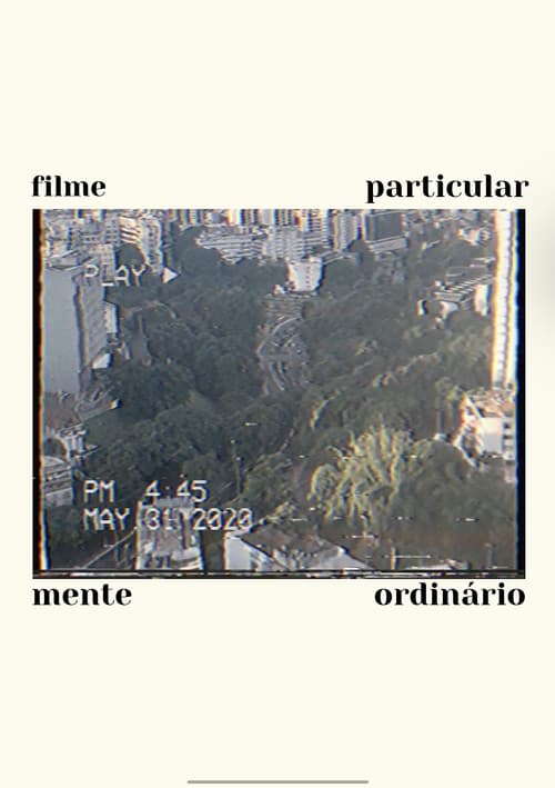 Poster for Filme Particularmente Ordinário