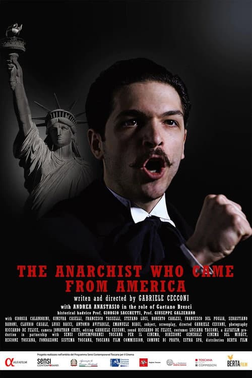 Постер до фільму «The Anarchist Who Came From America»