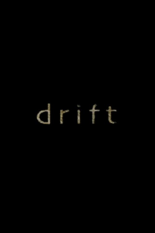 Poster for Drift