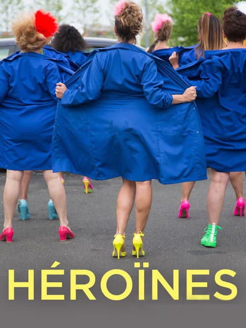 Poster for Héroïnes