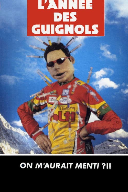 Poster for L'Année des Guignols - On m'aurait menti ?!!