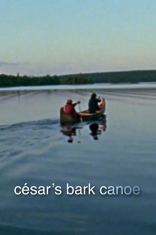 Poster for Cesar's Bark Canoe