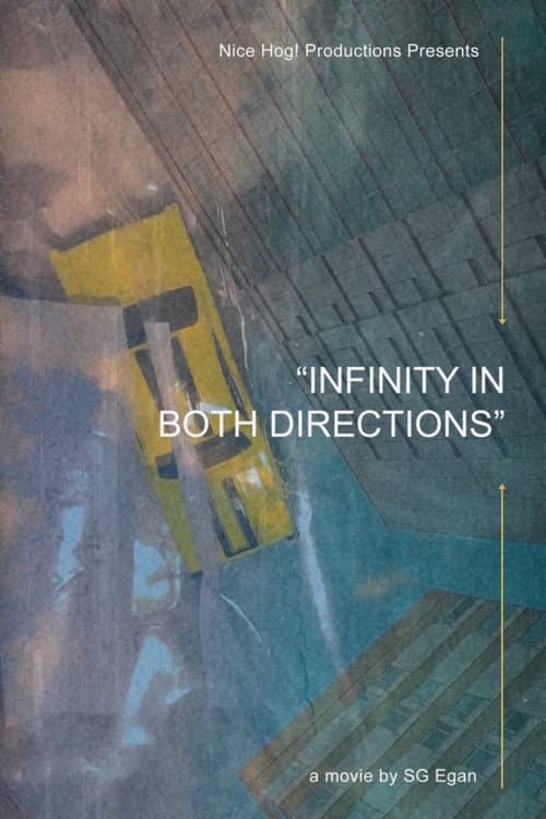 Poster for INFINITY IN BOTH DIRECTIONS