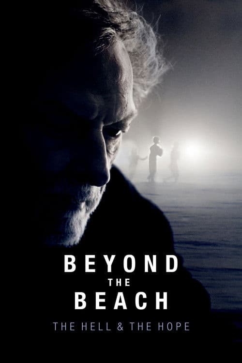 Poster for Beyond the Beach: The Hell and the Hope