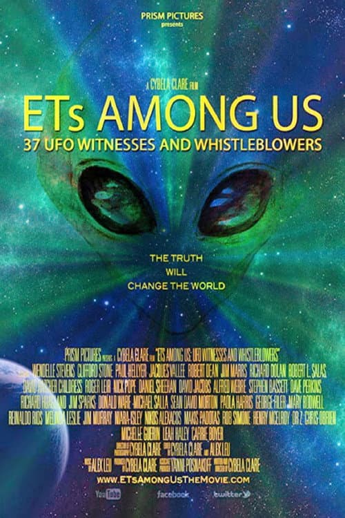 Постер до фільму «ETs Among Us: 37 UFO Witnesses and Whistleblowers»