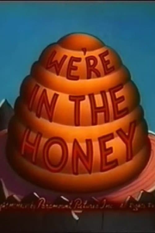 Poster for We're in the Honey