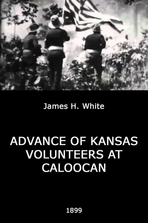 Постер до фільму «Advance of Kansas Volunteers at Caloocan»