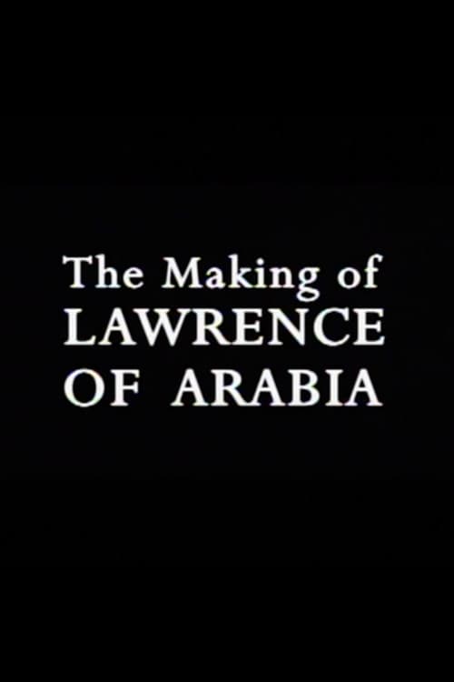 Poster for The Making of 'Lawrence of Arabia'