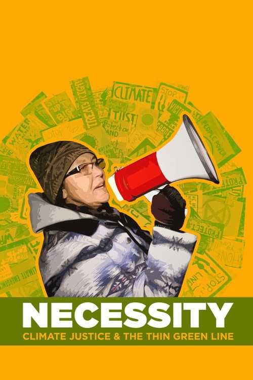 Poster for Necessity: Climate Justice & The Thin Green Line