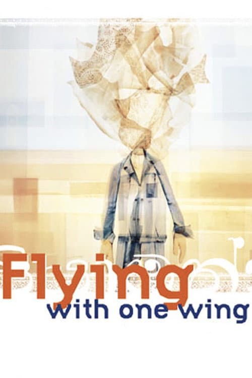 Poster for Flying with One Wing