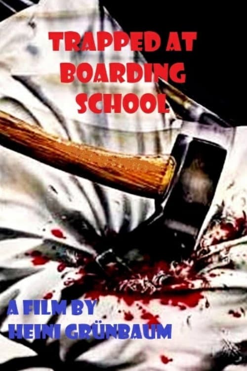 Poster for Trapped at Boarding School
