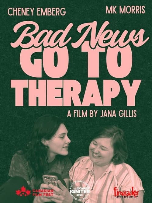 Poster for Bad News Go To Therapy