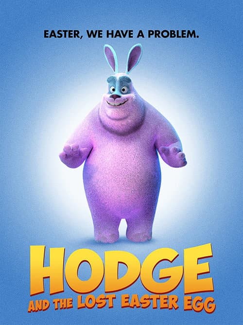 Poster for Hodge and the Lost Easter Egg