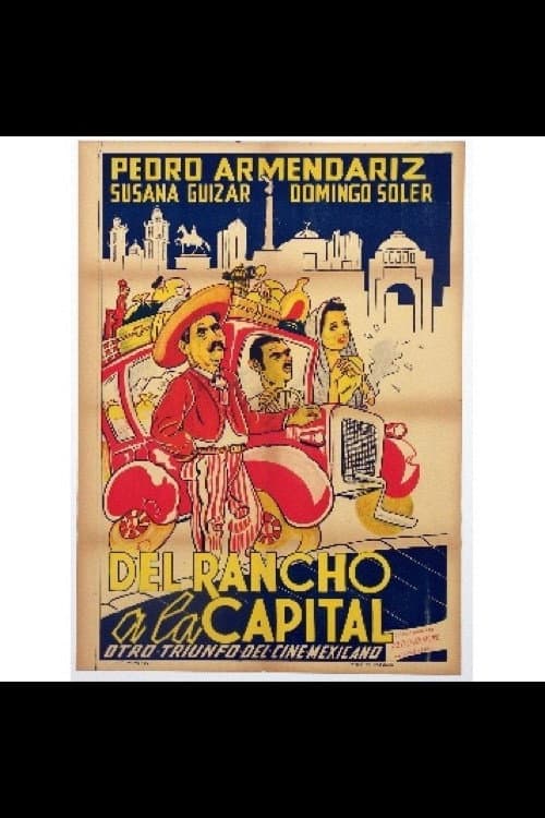 Poster for Del rancho a la capital
