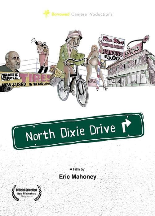 Poster for North Dixie Drive