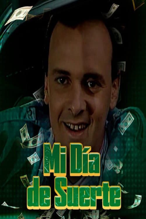 Poster for Mi día de suerte