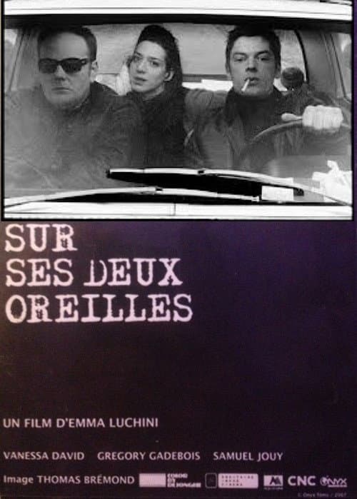 Poster for Sur ses deux oreilles