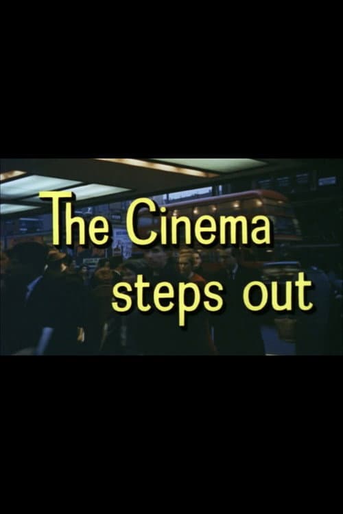 Poster for Look at Life: The Cinema Steps Out