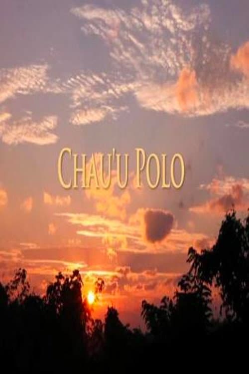 Poster for Chau'u Polo