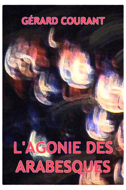 Poster for L'Agonie des arabesques