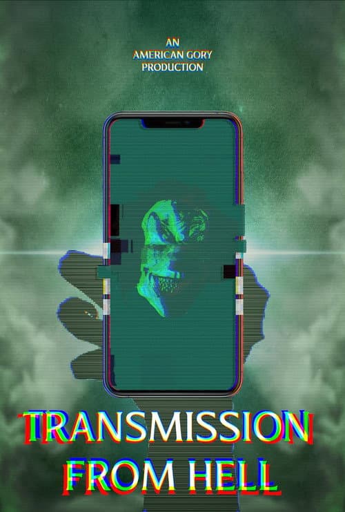Poster for Transmission from Hell