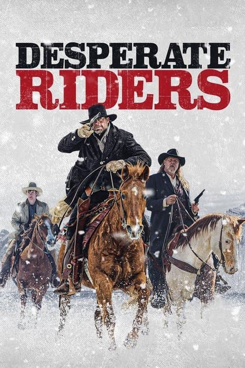 Poster for Desperate Riders