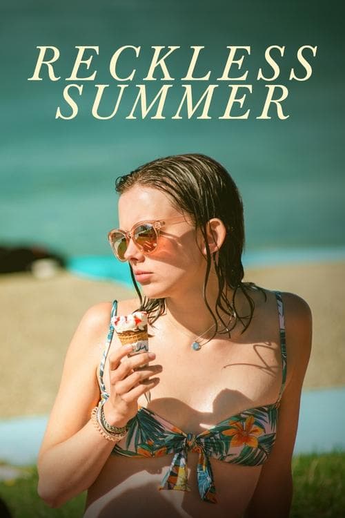 Poster for Reckless Summer