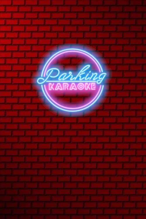Poster for Parking Karaoke