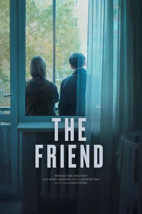 Poster for The Friend. Episode 7