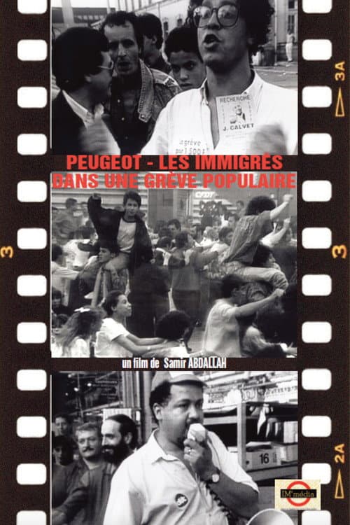 Poster for PEUGEOT - IMMIGRÉS DANS UNE GRÈVE POPULAIRE