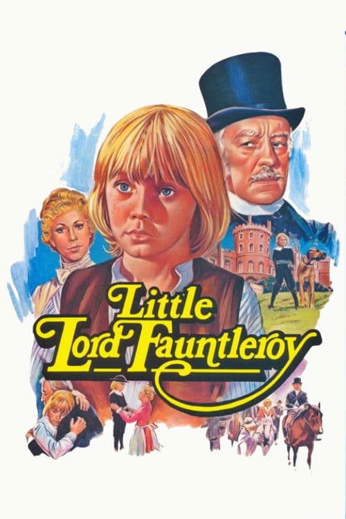 Постер до фільму «Маленький лорд Фаунтлерой (фільм, 1980)»