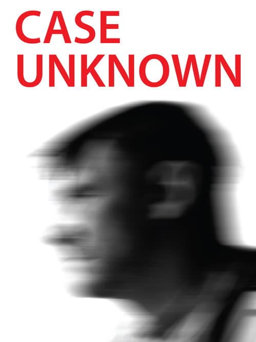 Poster for Case Unknown