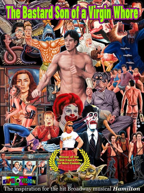 Poster for The Bastard Son of a Virgin Whore