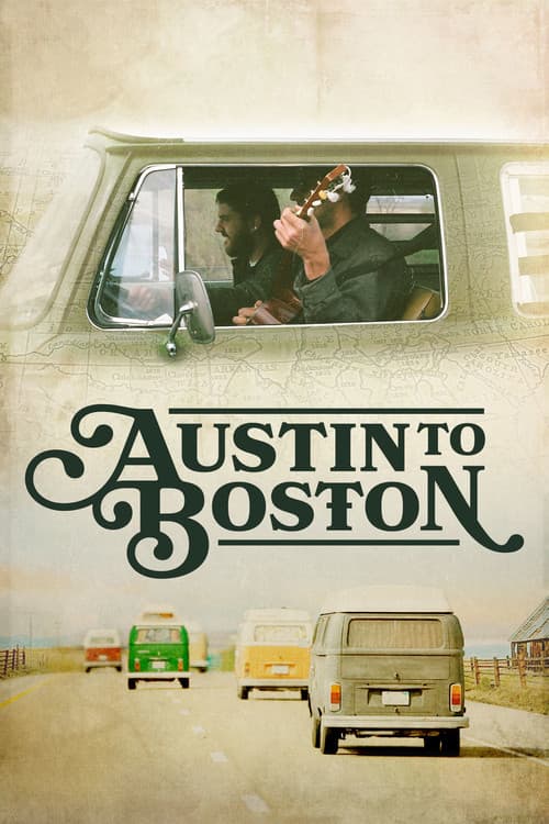 Poster for Austin to Boston