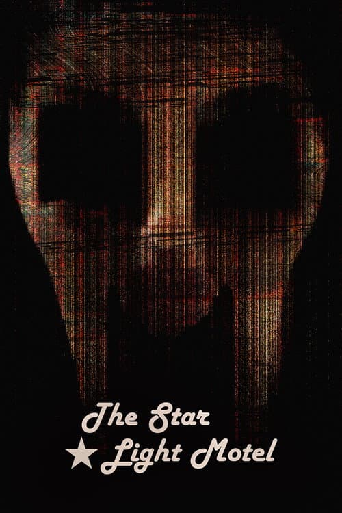 Poster for The Star Light motel