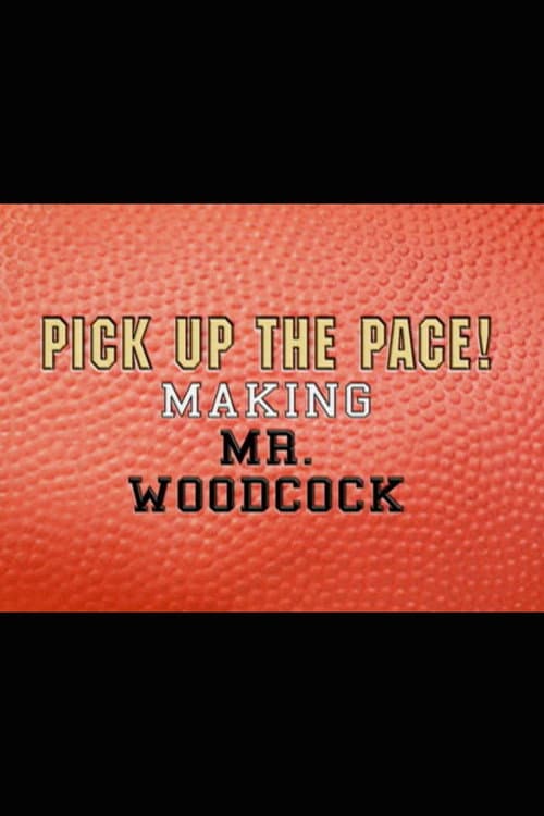 Poster for Pick Up the Pace: Making “Mr. Woodcock”