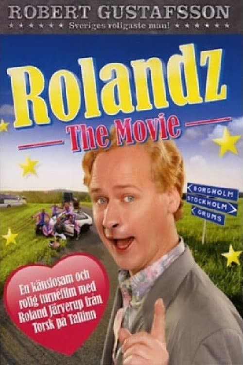 Poster for Rolandz: The Movie