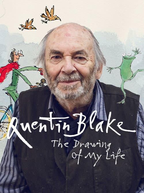 Poster for Quentin Blake – The Drawing of My Life