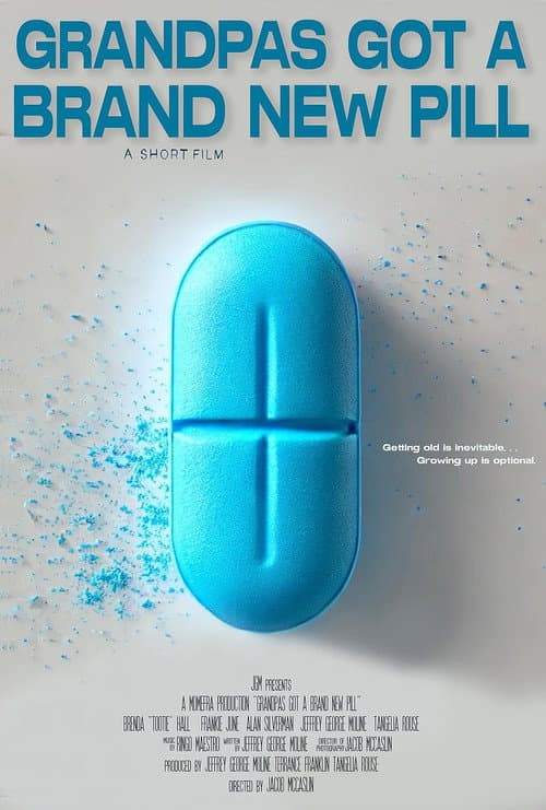 Poster for Grandpa's Got A Brand New Pill