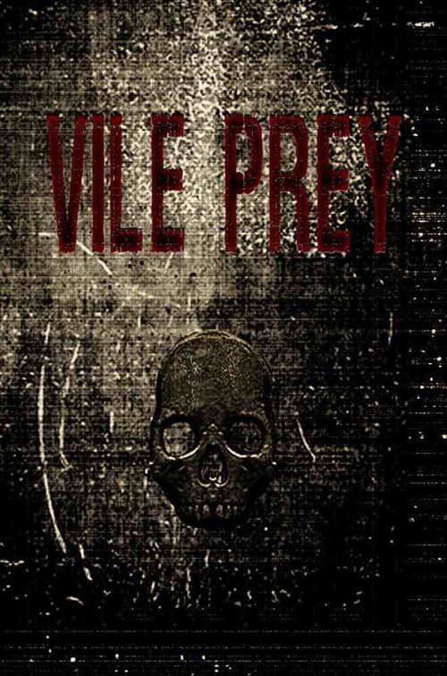Poster for Vile Prey