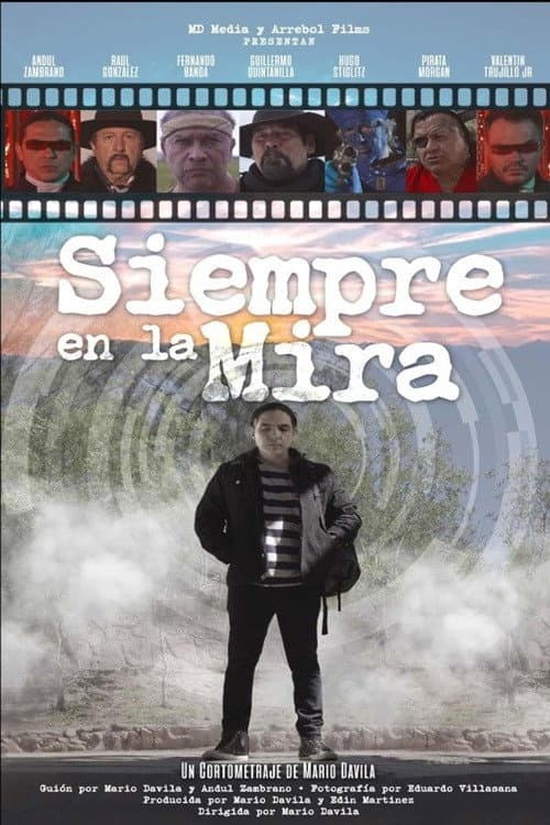 Poster for Siempre en la mira