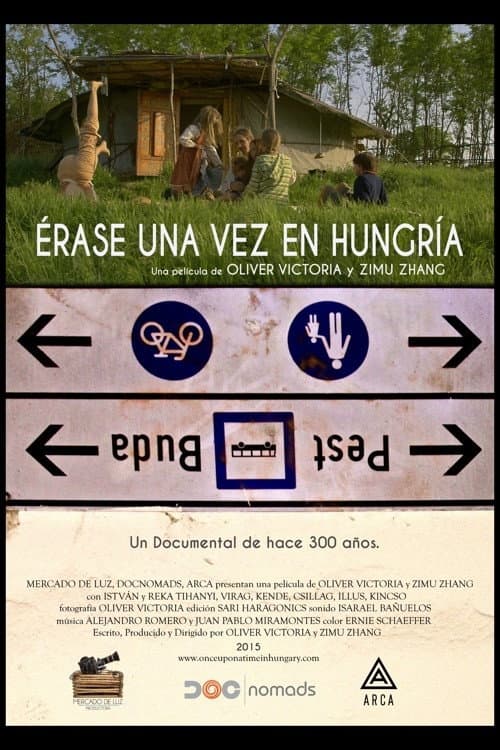 Poster for Once Upon A Time In Hungary